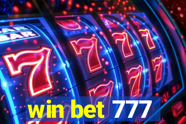 win bet 777